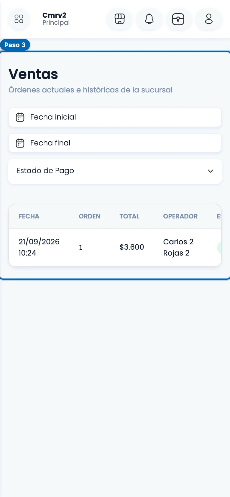 Historial móvil de ventas: Registro instantáneo de cobros en sucursal